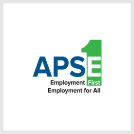 The Association of People Supporting Employment First Employment for All opens a new window